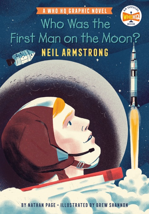 Cover image for book Who Was the First Man on the Moon?: Neil Armstrong