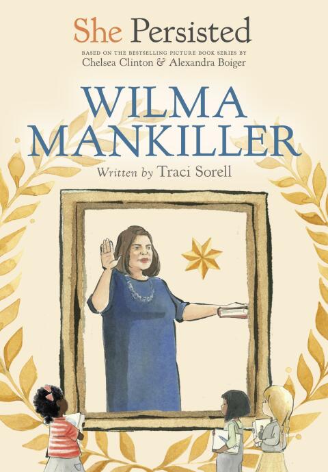 Cover image for book She Persisted: Wilma Mankiller