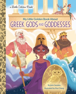 My Little Golden Book About Greek Gods and Goddesses