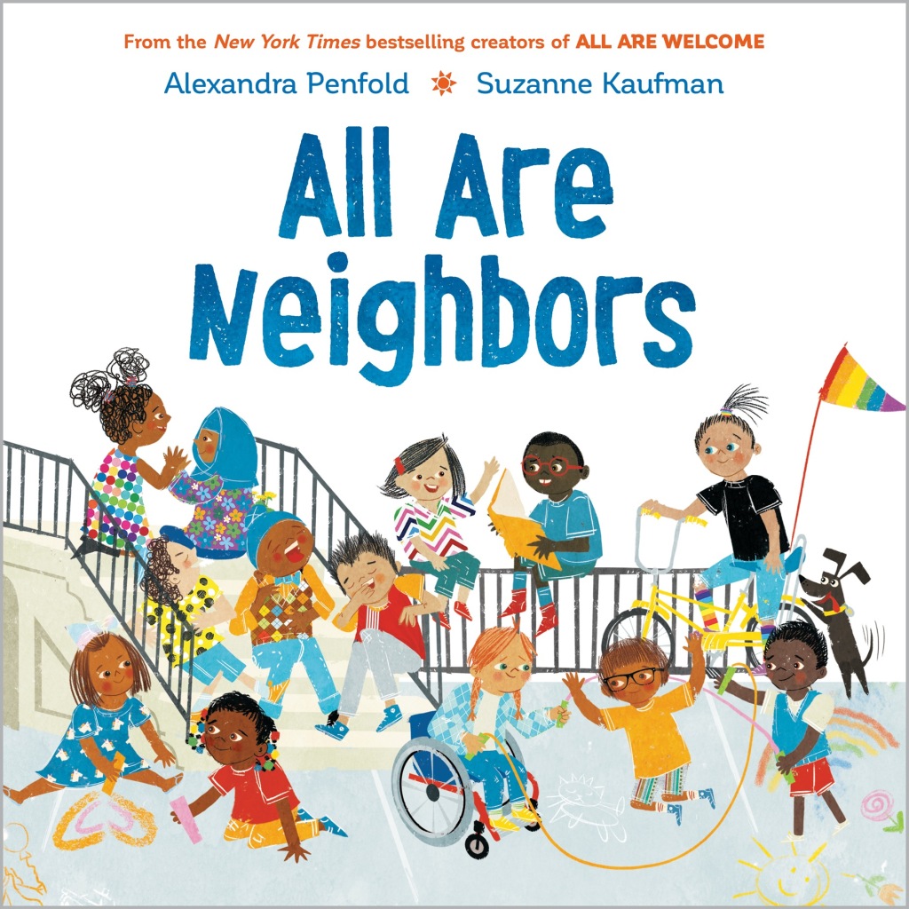 Reflowable All Are Neighbors (An All Are Welcome Book); $12.20
