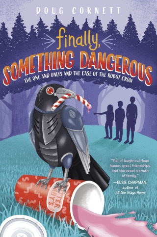 Finally, Something Dangerous
