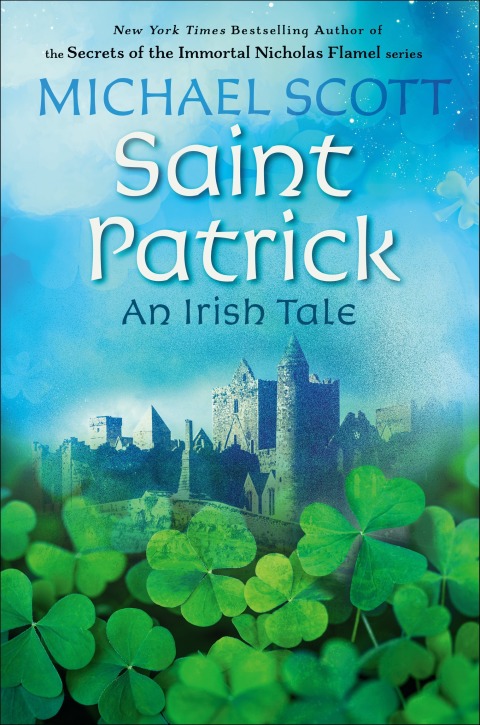 Cover image for book Saint Patrick: An Irish Tale