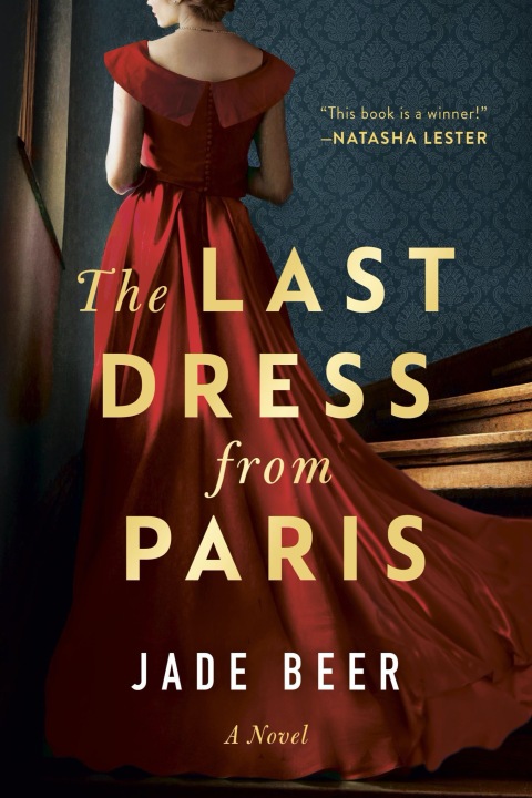 Cover image for book The Last Dress from Paris