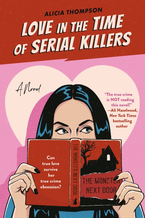 Cover image for book Love in the Time of Serial Killers
