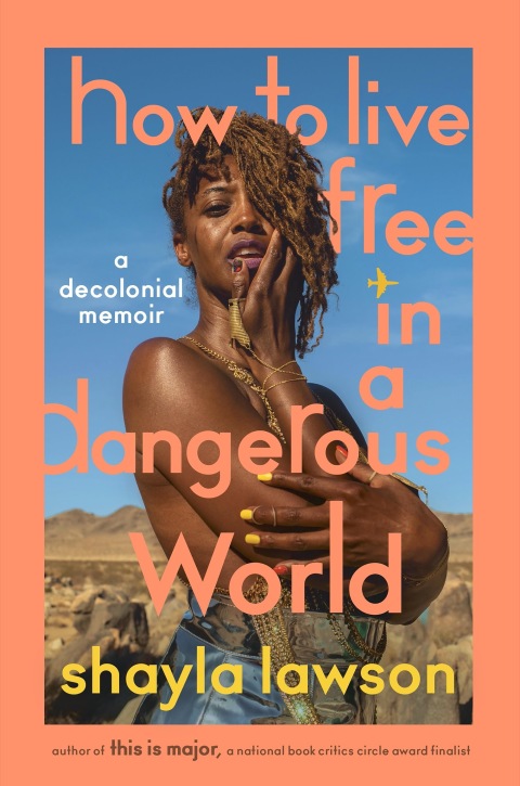 Cover image for book How to Live Free in a Dangerous World