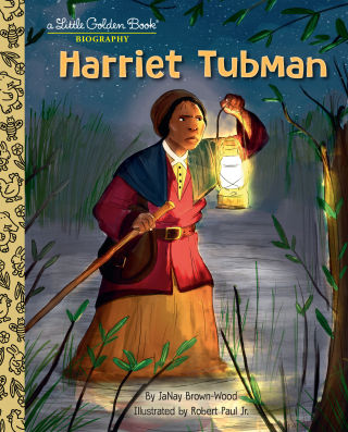Harriet Tubman: A Little Golden Book Biography