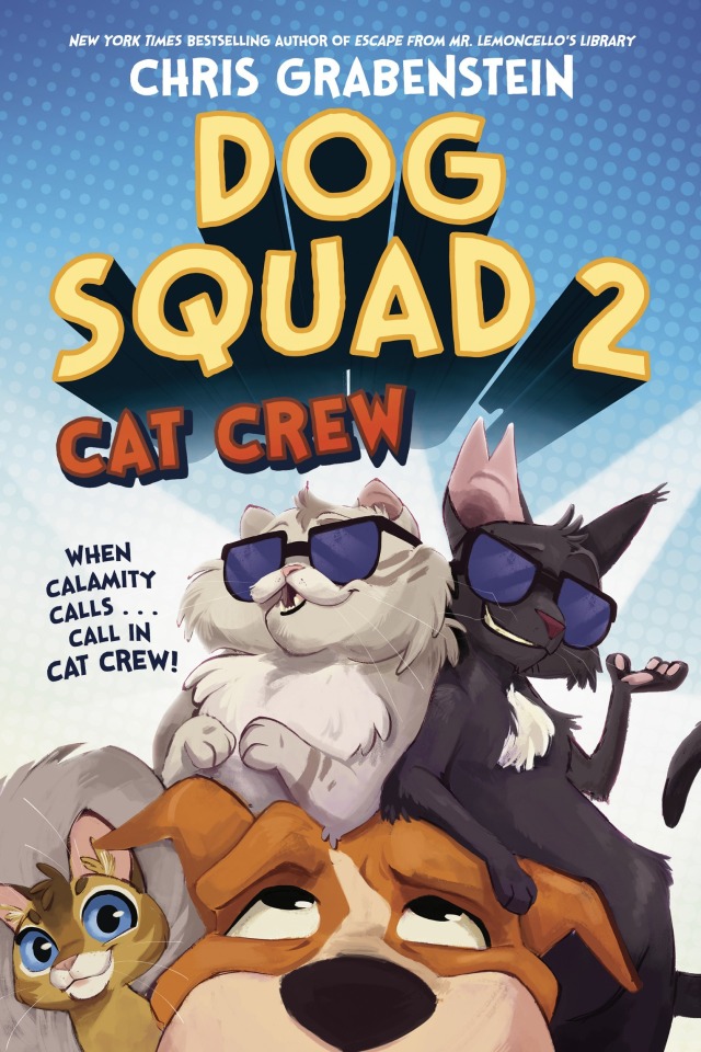 Dog Squad 2: Cat Crew