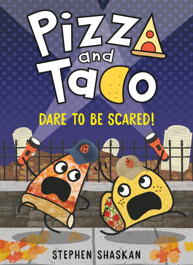 Pizza and Taco: Dare to Be Scared!