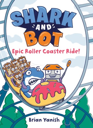 Shark and Bot #4: Epic Roller Coaster Ride!