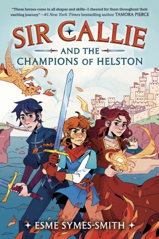 Sir Callie and the Champions of Helston