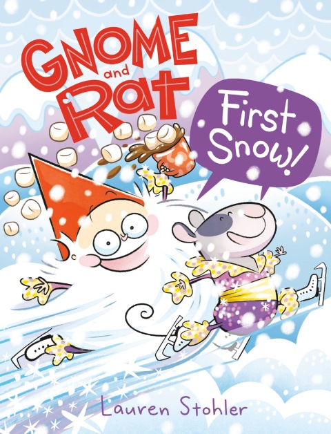 Cover image for book Gnome and Rat: First Snow!