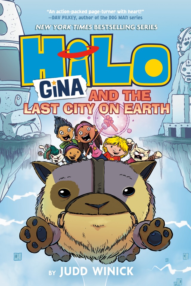 Hilo Book 9: Gina and the Last City on Earth