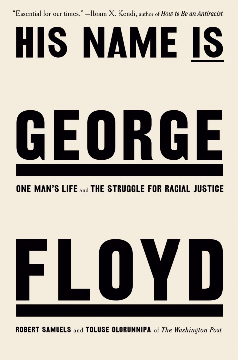 Cover image for book His Name Is George Floyd (Pulitzer Prize Winner)