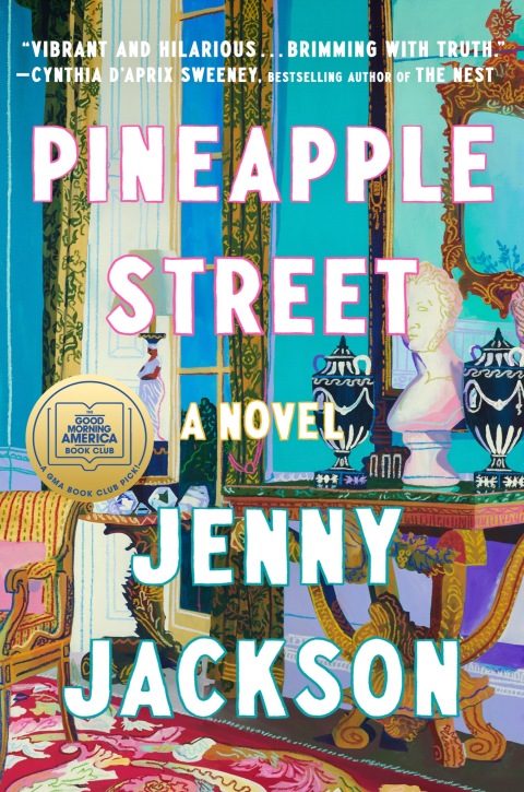 Cover image for book Pineapple Street: A GMA Book Club Pick