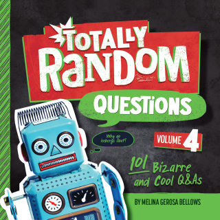 Totally Random Questions Volume 4