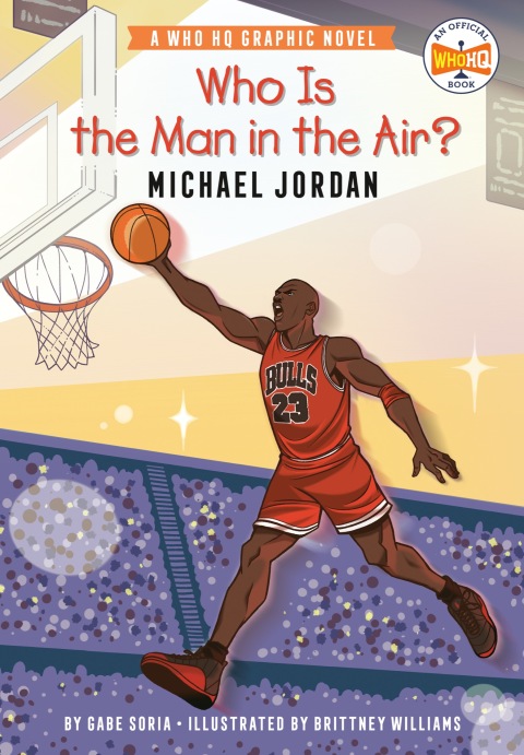 Cover image for book Who Is the Man in the Air?: Michael Jordan