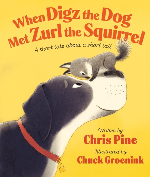 Cover image for book When Digz the Dog Met Zurl the Squirrel