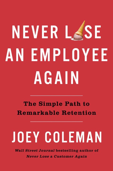 Cover image for book Never Lose an Employee Again