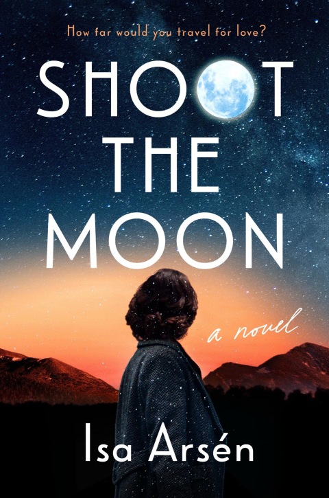 Cover image for book Shoot the Moon