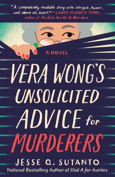 Vera Wongs Unsolicited Advice For Murderers