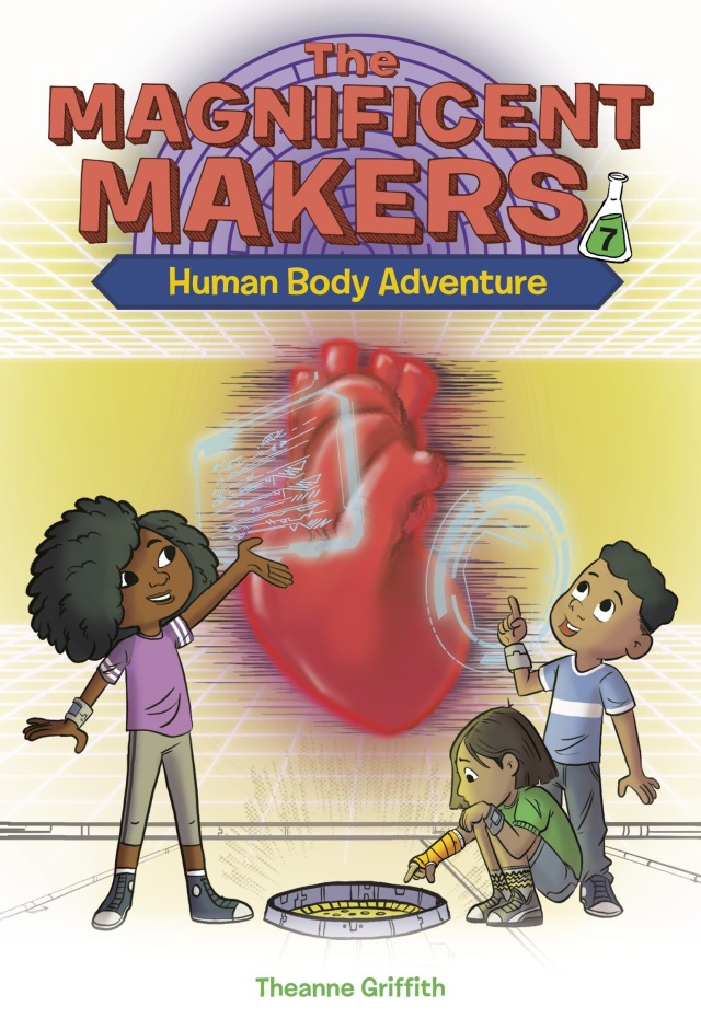 The Magnificent Makers #7: Human Body Adventure