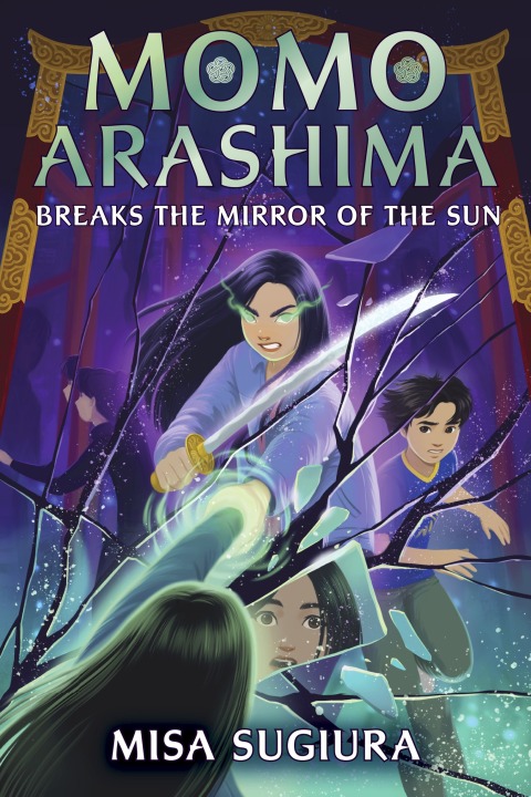 Cover image for book Momo Arashima Breaks the Mirror of the Sun