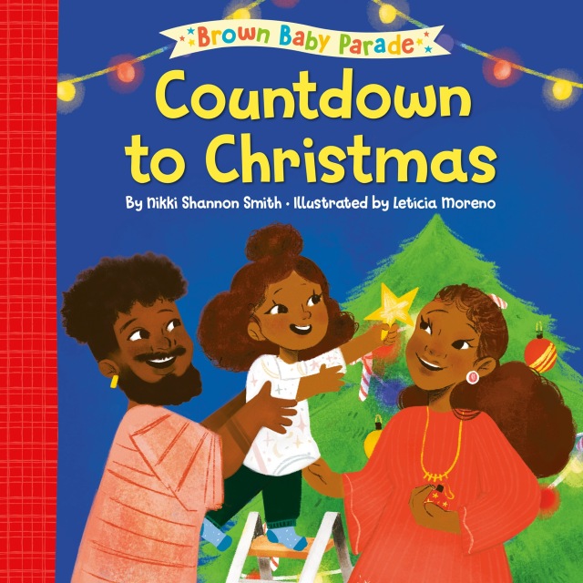 Countdown to Christmas: A Brown Baby Parade Book