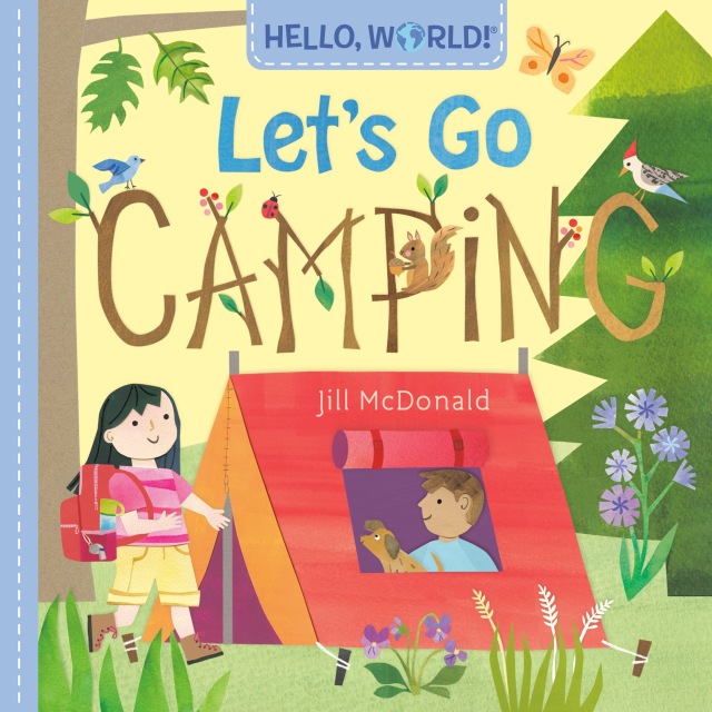 Hello, World! Let's Go Camping