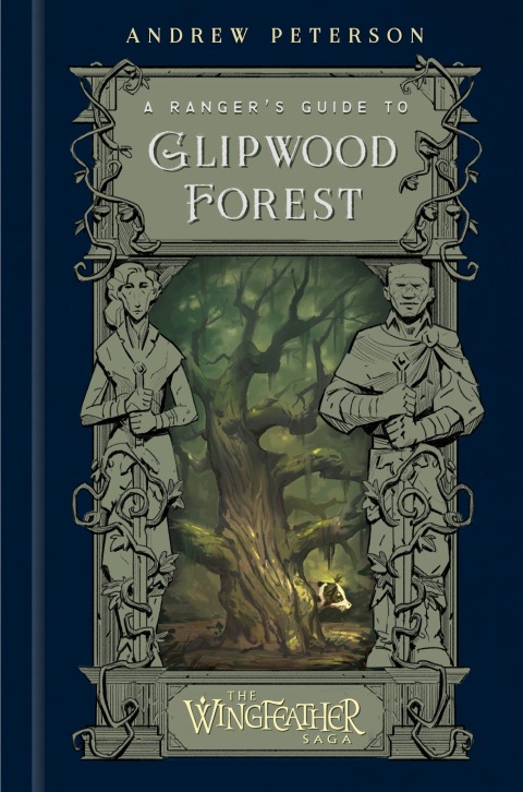 Cover image for book A Ranger's Guide to Glipwood Forest