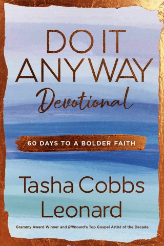Do It Anyway Devotional