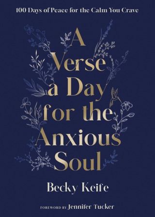 A Verse a Day for the Anxious Soul