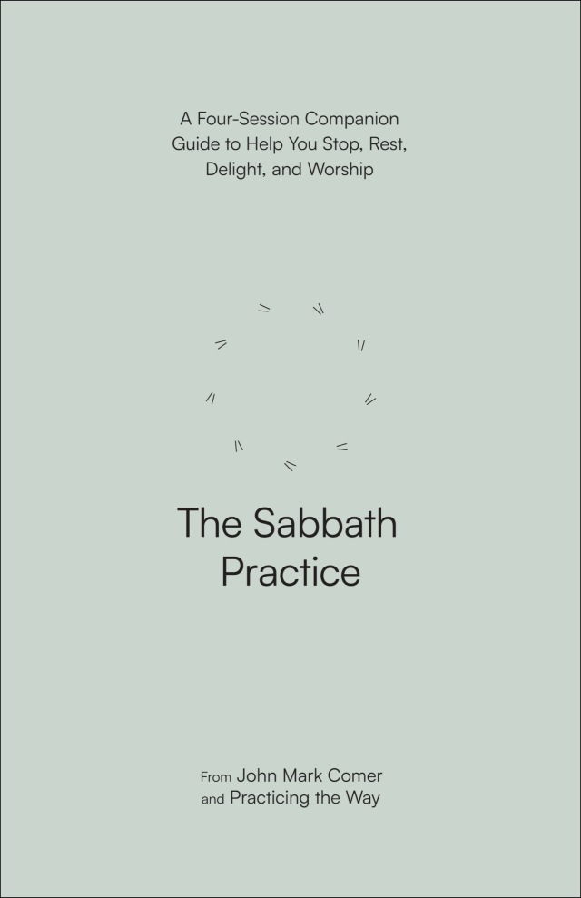 The Sabbath Practice