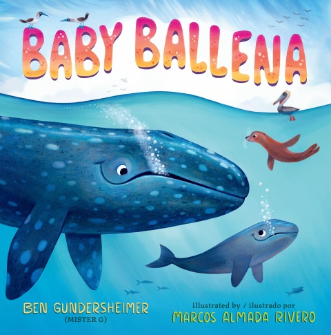 Cover image for book Baby Ballena (Bilingual English-Spanish Edition)