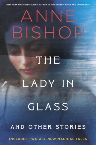 The Lady in Glass and Other Stories