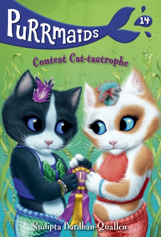 Purrmaids #14: Contest Cat-tastrophe