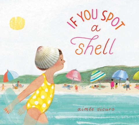 Cover image for book If You Spot a Shell