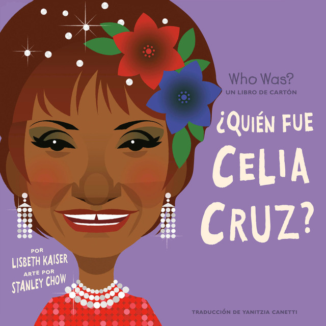 ¿Quién fue Celia Cruz?: ¿Quién fue? Un libro de cartón