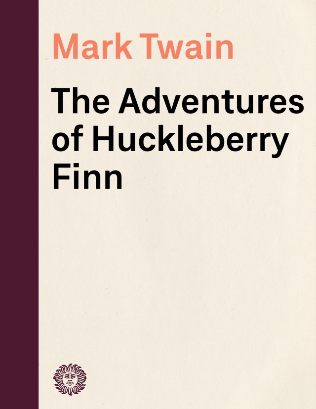 The Adventures of Huckleberry Finn