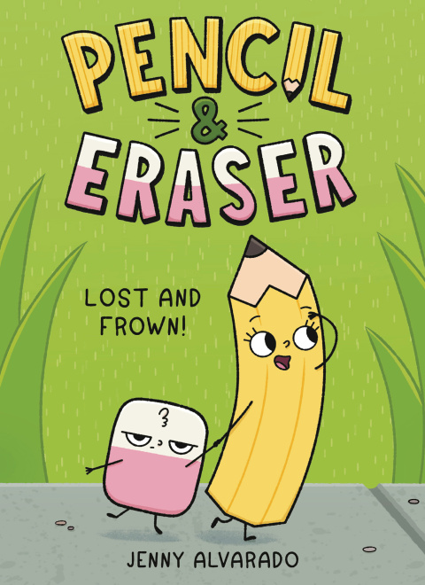 Cover image for book Pencil & Eraser: Lost and Frown!