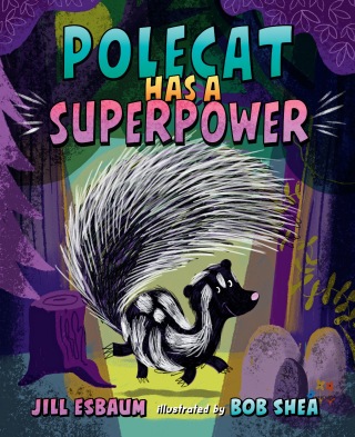 Polecat Has a Superpower