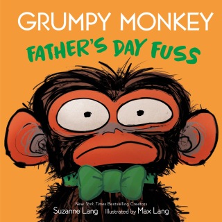 Grumpy Monkey Father's Day Fuss