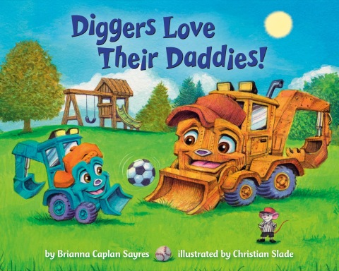 Cover image for book Diggers Love Their Daddies!