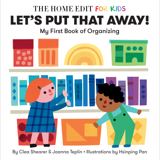 Let's Put That Away! My First Book of Organizing