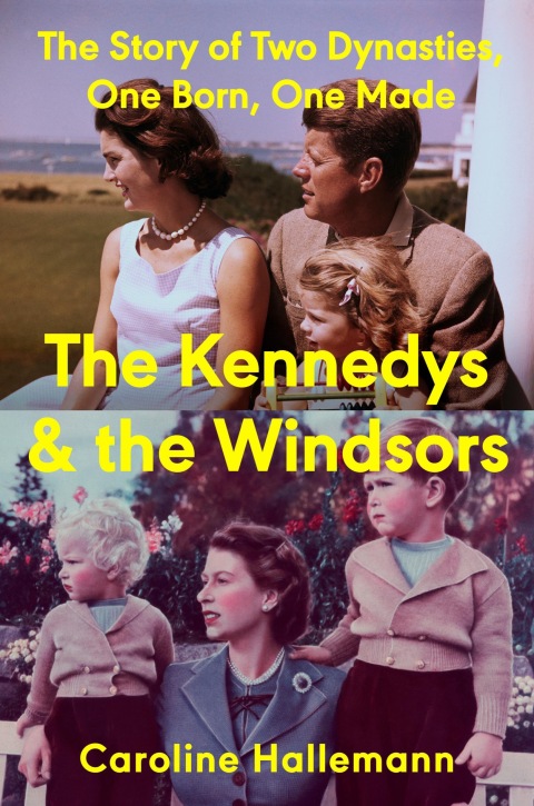 Cover image for book The Kennedys and the Windsors