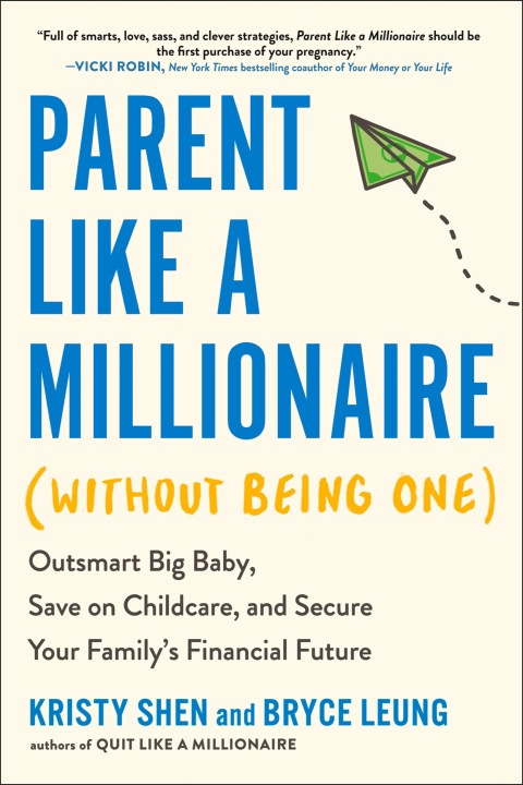 Cover image for book Parent Like a Millionaire (Without Being One)