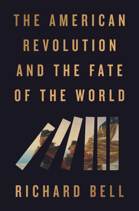 Cover image for book The American Revolution and the Fate of the World