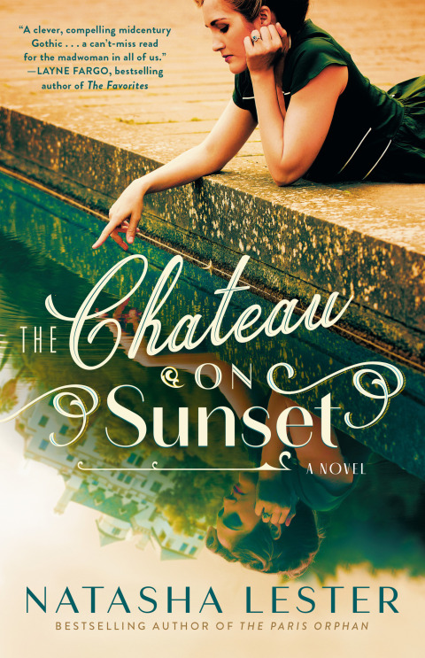 Cover image for book The Chateau on Sunset