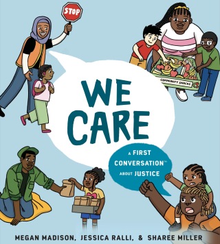 We Care: A First Conversation About Justice