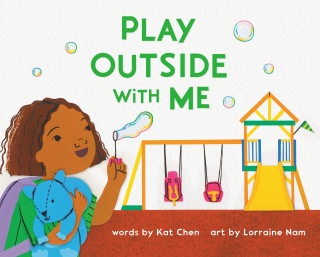 Play Outside with Me