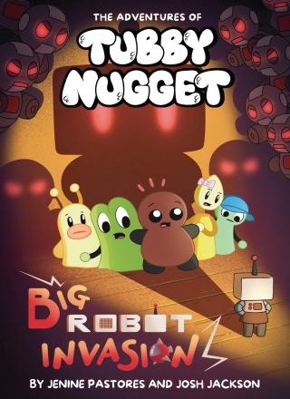 The Adventures of Tubby Nugget: Big Robot Invasion #2